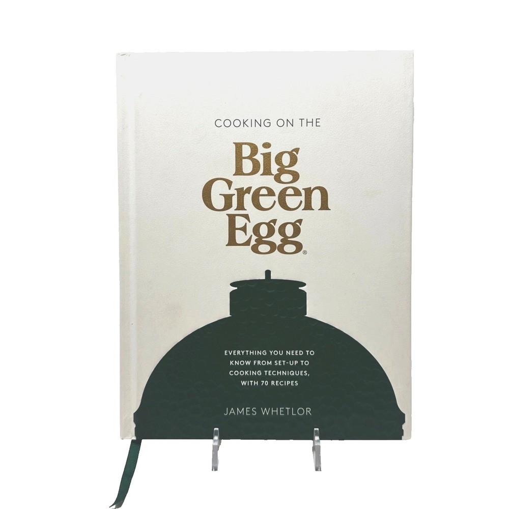 Big Green Egg BBQ Recipe Book by‎ James Whetlor Grill Techniques & Tips